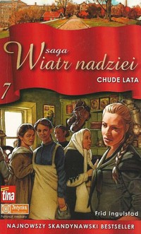 Wiatr nadziei. Chude lata - Frid Ingulstad - ebook