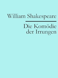 Die Komödie der Irrungen - William Shakespeare - ebook