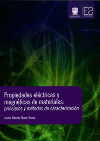 Propiedades eléctricas y magnéticas de materiales - Javier Alberto Olarte Torres - ebook