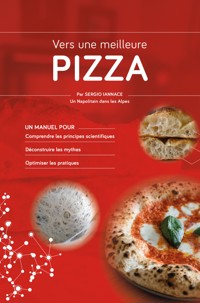 Vers une meilleure pizza - Sergio Iannace - ebook
