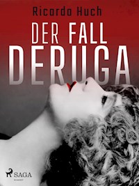Der Fall Deruga - Ricarda Huch - ebook