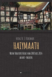 HAIYMAATH - Heinz Kirchner - ebook