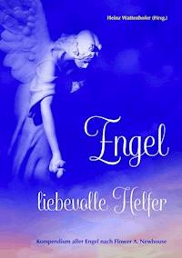 Engel: liebevolle Helfer -  - ebook