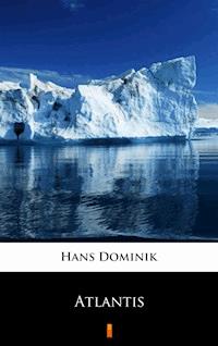 Atlantis - Hans Dominik - ebook