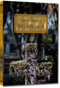 Dziady Część 2 - Adam Mickiewicz - książka