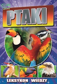 Leksykon wiedzy Ptaki -  - książka