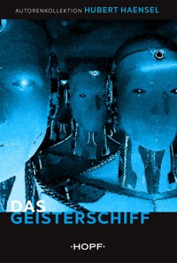 Das Geisterschiff - Hubert Haensel - ebook
