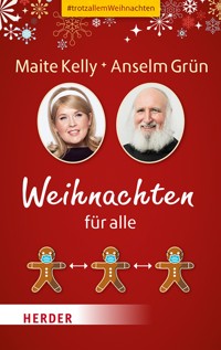 Weihnachten für alle - Anselm Grün OSB - ebook