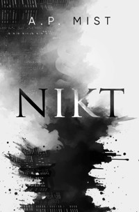 Nikt - A.P. Mist - ebook + audiobook