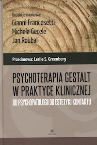 Psychoterapia Gestalt w praktyce klinicznej -  - książka