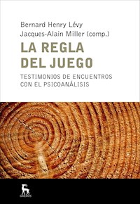 La regla del juego - Bernard Henry Lévy - ebook