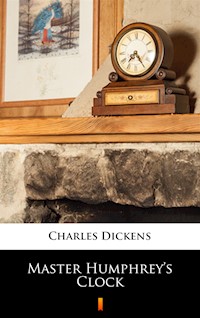 Master Humphrey’s Clock - Dickens Charles - ebook