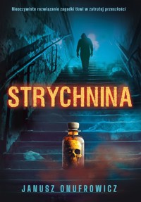 Strychnina - Janusz Onufrowicz - książka