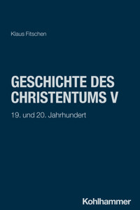 Geschichte des Christentums V - Klaus Fitschen - ebook