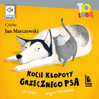 Kocie kłopoty grzecznego psa - Wojciech Cesarz; Katarzyna Terechowicz - audiobook