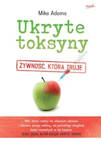Ukryte toksyny - Mike Adams - książka