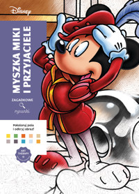 Art therapy. Kolorowanka antystresowa. Disney. Myszka Miki i przyjaciele. Zagadkowe rysunki - Jeremy Mariez (ilustr.) - książka