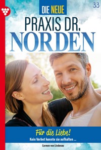 Für die Liebe! - Carmen von Lindenau - ebook