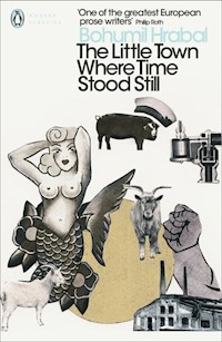 The Little Town Where Time Stood Still - Hrabal Bohumil - książka
