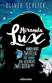 Miranda Lux - Oliver Schlick - ebook