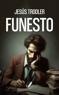 Funesto - Jesús Trodler - ebook