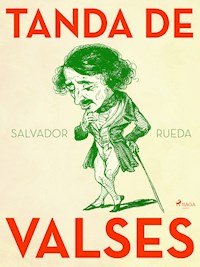 Tanda de valses - Salvador Rueda - ebook