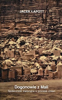 Dogonowie z Mali - Łapott Jacek - książka