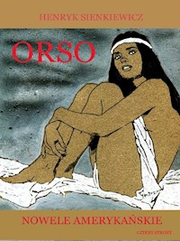 Orso Nowele amerykańskie - Henryk Sienkiewicz - książka