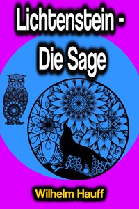 Lichtenstein - Die Sage - Wilhelm Hauff - ebook