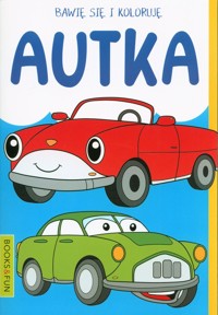 Bawię się i koloruję Autka -  - książka