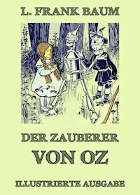 Der Zauberer von Oz - L. Frank Baum - ebook