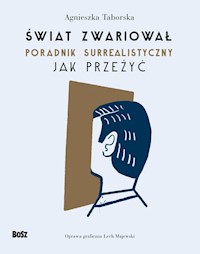 Świat zwariował - Taborska Agnieszka - książka