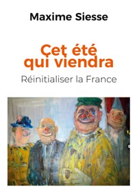 Cet été qui viendra - Maxime Siesse - ebook
