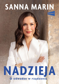 Nadzieja. O odwadze w rządzeniu - Sanna Marin - książka