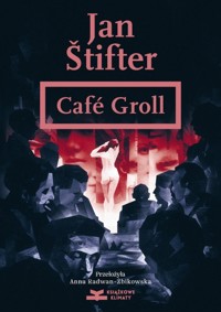 Café Groll - Stifter Jan - ebook + audiobook + książka