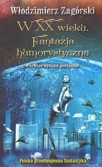 W XX wieku - Włodzimierz Zagórski - książka