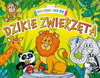 Koloruj i ucz się. Dzikie zwierzęta - zbiorowa praca - książka