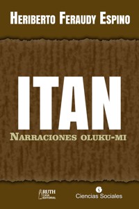 ITAN - Heriberto Feraudy Espino - ebook