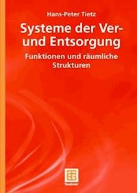 Systeme der Ver- und Entsorgung - Hans-Peter Tietz - ebook