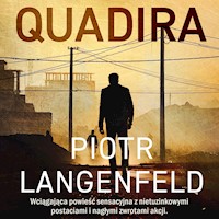 Quadira - Piotr Langenfeld - ebook + audiobook + książka