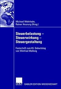 Steuerbelastung - Steuerwirkung - Steuergestaltung -  - ebook