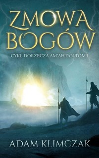 Zmowa bogów - Klimczak Adam - książka