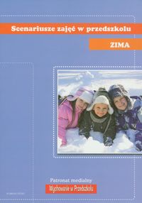 Scenariusze zajęć w przedszkolu Zima -  - książka