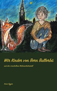 Wir Kinder von Bern Bullerbü - Anna Gyger - ebook