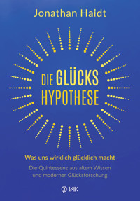 Die Glückshypothese - Jonathan Haidt - ebook