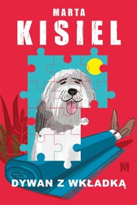 Dywan z wkładką - Marta Kisiel - ebook + audiobook + książka