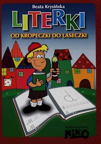 Literki od kropeczki do laseczki - Krysińska Beata - książka