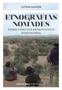 Etnografías nómades - Leticia Katzer - ebook