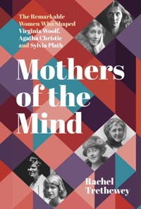 Mothers of the Mind - Rachel Trethewey - ebook