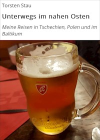 Unterwegs im nahen Osten - Torsten Stau - ebook